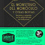 EL MONSTRUO DEL MONÓCULO Y OTRAS BESTIAS 3.ª EDICION