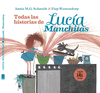 LUCIA MANCHITAS: TODAS SUS HISTORIAS