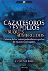 CAZATESOROS Y EXPOLIOS BUQUES SUMERGIDOS