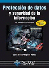 PROTECCION DE DATOS Y SEGURIDAD INFORMACION (4ª ED.ACT.)